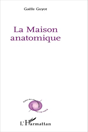 La maison anatomique