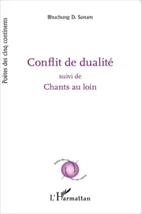 Conflit de dualité suivi de Chants au loin_cover