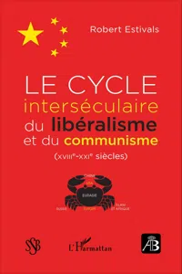 Le cycle interséculaire du libéralisme et du communisme_cover