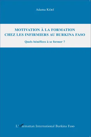 Motivation à la formation chez les infirmiers au Burkina Faso