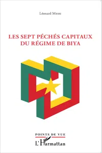 Sept péchés capitaux du régime Biya_cover