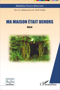 Ma maison était dehors_cover