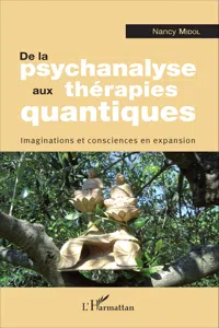 De la psychanalyse aux thérapies quantiques_cover