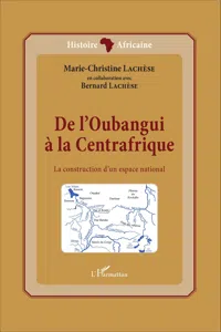 De l'Oubangui à la Centrafrique_cover