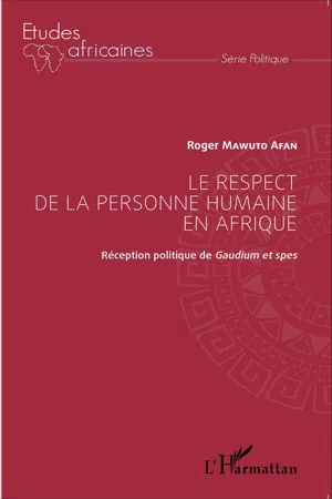 Le respect de la personne humaine en Afrique