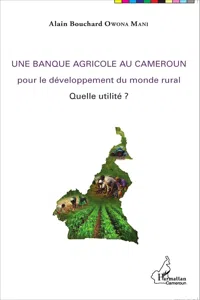 Une banque agricole au Cameroun_cover