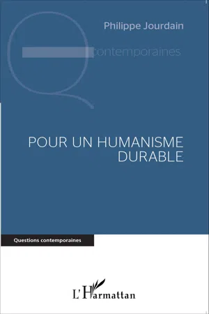 Pour un humanisme durable