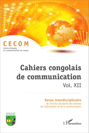 Cahiers congolais de communication vol. XII