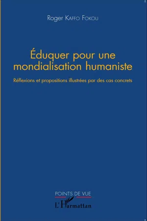 Eduquer pour une mondialisation humaniste