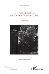 Un abécédaire de la fantasmagorie_cover