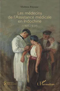 Les médecins de l'Assistance médicale en Indochine_cover