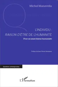 L'individu : raison d'être de l'humanité_cover