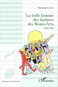 La belle histoire des fanfares des Beaux-Arts_cover