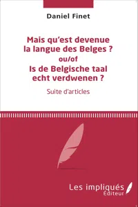 Mais qu'est devenue la langue des Belges ?_cover