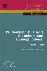 L'alimentation et la santé des enfants dans le Sénégal colonial_cover