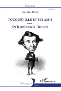 Tocqueville et ses amis_cover