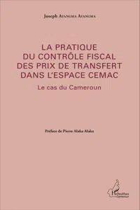 La pratique du contrôle fiscal des prix de transfert dans l'espace CEMAC_cover