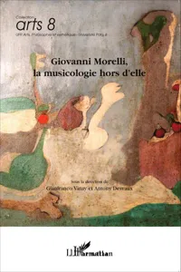 Giovanni Morelli, la musicologie hors d'elle_cover