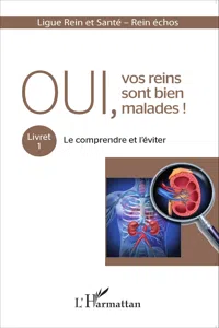 Oui, vos reins sont bien malades !_cover