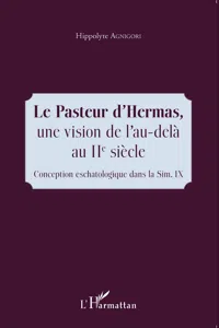 Le Pasteur d'Hermas, une vision de l'au-delà au IIe siècle_cover