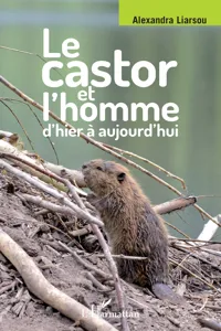 Le castor et l'homme d'hier à aujourd'hui_cover