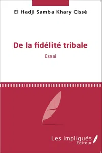 De la fidélité tribale_cover