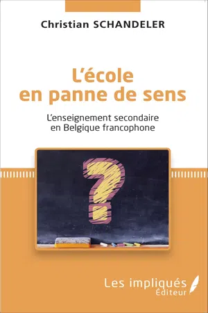 L'école en panne de sens