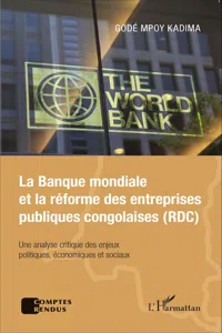 La Banque mondiale et la réforme des entreprises publiques congolaises_cover