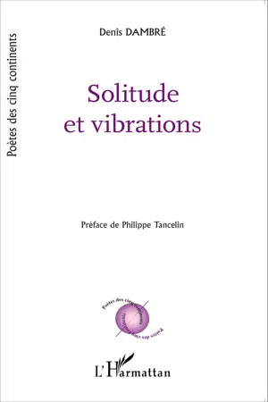 Solitude et vibrations