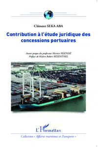 Contribution à l'étude juridique des concessions portuaires_cover