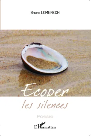 Écoper les silences