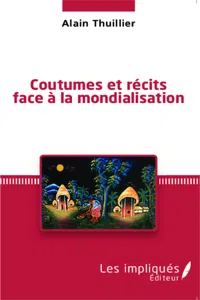 Coutumes et récits face à la mondialisation_cover