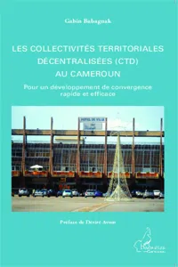 Les collectivités territoriales décentralisées au Cameroun_cover