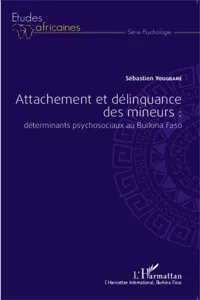 Attachement et délinquance des mineurs : déterminants psychosociaux au Burkina Faso_cover