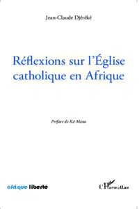 Réflexions sur l'Eglise catholique en Afrique_cover