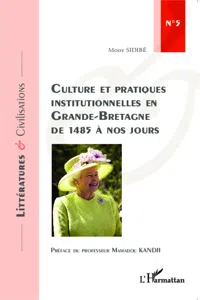 Culture et pratiques institutionnelles en Grande-Bretagne de 1485 à nos jours_cover