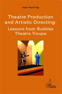 Theatre production and Artistic Directing : Lessons from Bubbles Theatre Troupe_cover