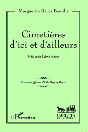 Cimetières d'ici et d'ailleurs