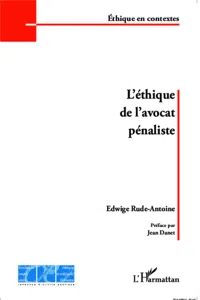 L'éthique de l'avocat pénaliste_cover