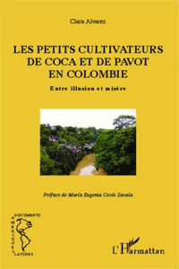 Les petits cultivateurs de coca et de pavot en Colombie_cover