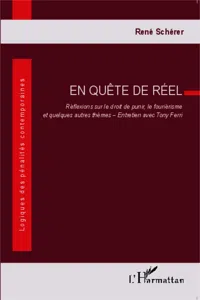 En quête de réel. Réflexions sur le droit de punir, le fouriérisme et quelques autres thèmes_cover