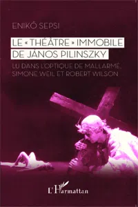 Le "Théâtre" immobile de János Pilinszky_cover