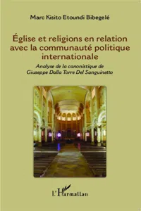 Eglise et religions en relation avec la communauté politique internationale_cover