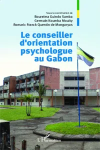 Le conseiller d'orientation psychologue au Gabon_cover