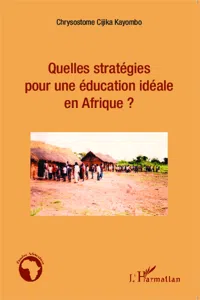 Quelles stratégies pour une éducation idéale en Afrique ?_cover