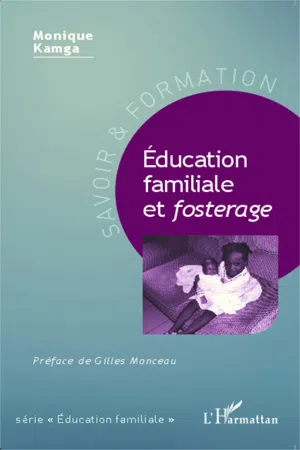 Éducation familiale et  fosterage