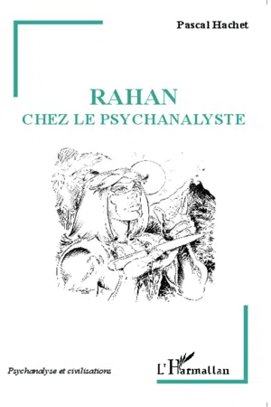 Rahan chez le psychanalyste