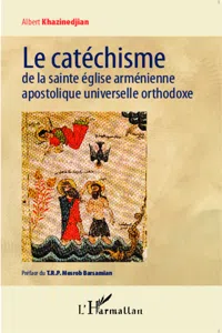 Le catéchisme de la sainte église arménienne apostolique universelle orthodoxe_cover