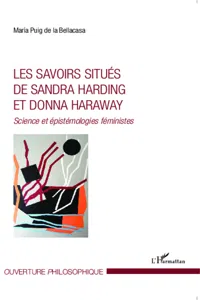 Les savoirs situés de Sandra Harding et Donna Haraway_cover