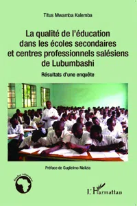 La qualité de l'éducation dans les écoles secondaires et centres professionnels salésiens de Lubumbashi_cover